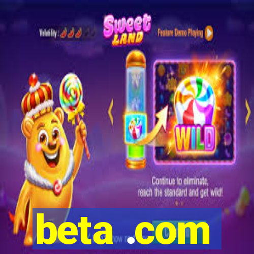 beta .com